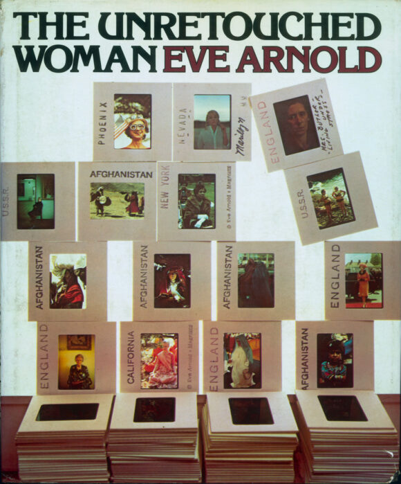 Couverture du livre d’Eve Arnold, The Unretouched Woman, New York, Knopf, 1976