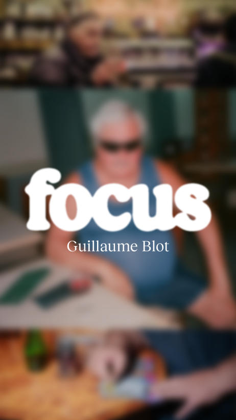 Focus #59 : La tournée des bars de Guillaume Blot