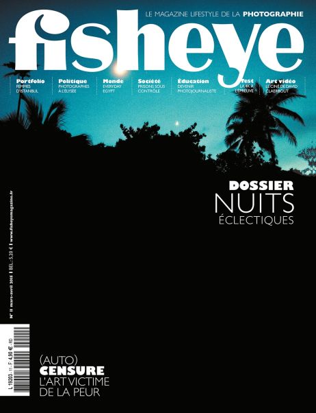 Fisheye Magazine #11 (Auto)censure, l’art victime de la peur