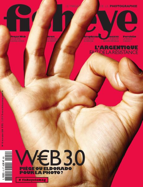 Fisheye Magazine #12 W€b 3.0, piège ou eldorado pour la photo ?