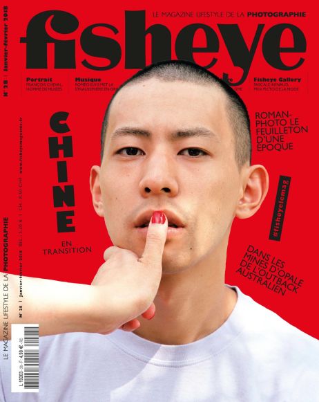 Fisheye Magazine #28 Chine en transition