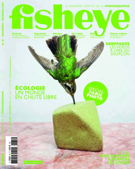 Fisheye Magazine #39 Écologie, les auteurs au chevet d’un monde à la dérive
