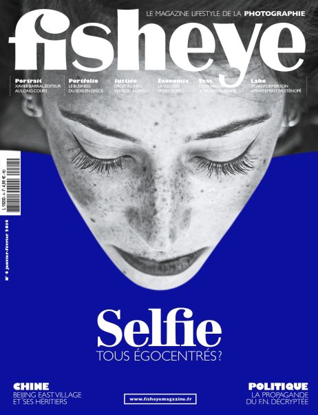 Fisheye Magazine #4 Selfie, tous égocentrés?