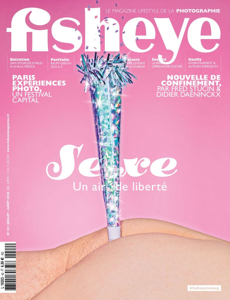 Fisheye Magazine #42 Sexe, un air de liberté | Fisheye Magazine