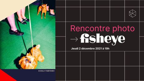 Le "Fisheye Photo Review 2021.22" s’invite à Lyon !